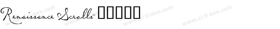 Renaissance Scrolls字体转换